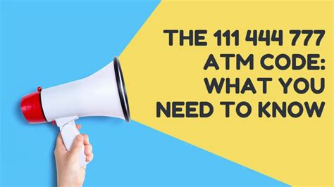 111 444 777 atm free money atm secret code|Index That Confirms The Secret Code In The Keyboard Of An .